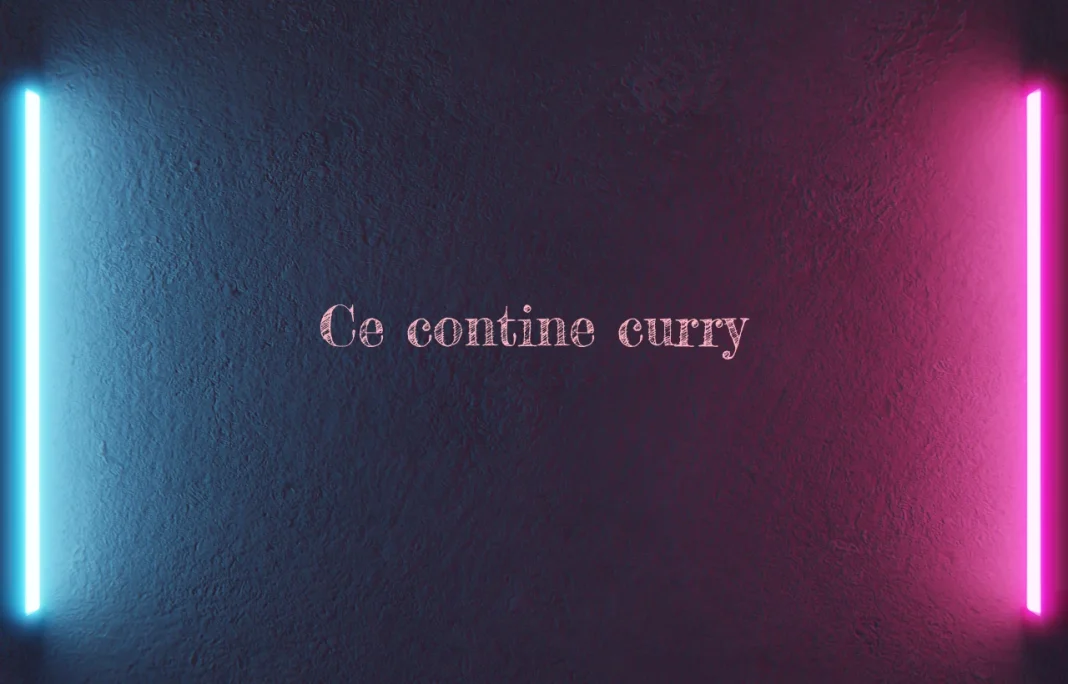 ce contine curry