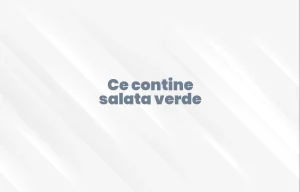 ce contine salata verde
